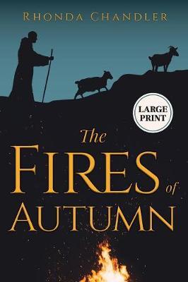 The Fires of Autumn (Staircase Books Large Print Edition)