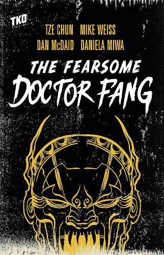 The Fearsome Doctor Fang