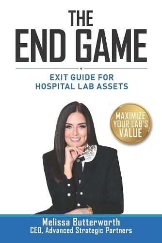 The End Game: Exit Guide for Hospital Lab Assets