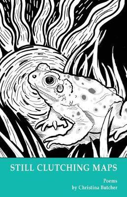 Still Clutching Maps