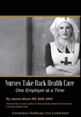 Nurses Take Back Health Care One Employer at a Time