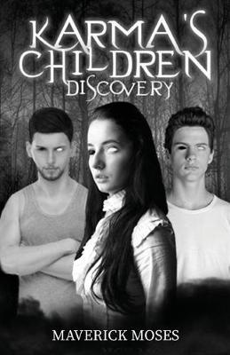 Karma's Children: Discovery