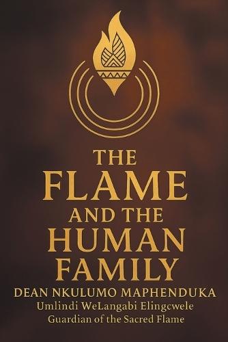 The Flame and the Human Family