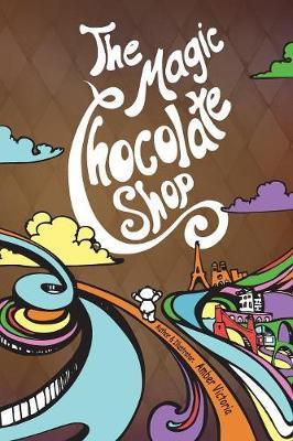 The Magic Chocolate Shop
