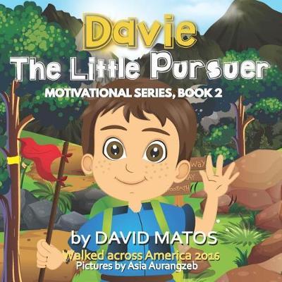 Davie, The Little Pursuer: Motivational Series, Book 2