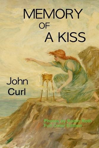 Memory of a Kiss: poems and situations