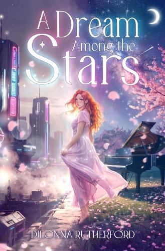 A Dream Among the Stars