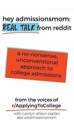 Hey AdmissionsMom: Real Talk from Reddit