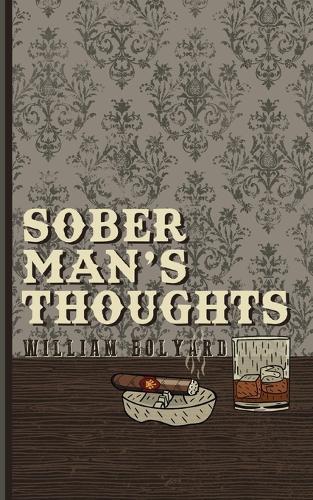 Sober Man's Thoughts