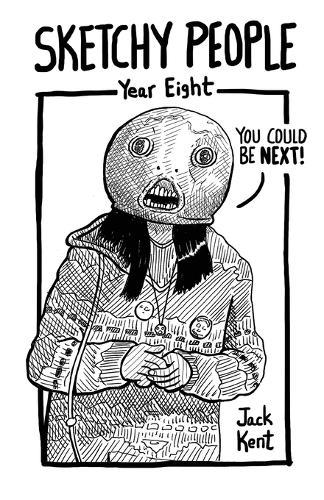 Sketchy People - Year Eight