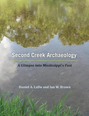 Second Creek Archaeology: A Glimpse Into Mississippi's Past