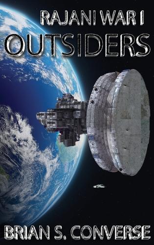 Rajani War I: Outsiders
