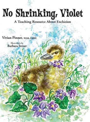 No Shrinking, Violet: A Teaching Resource About Exclusion
