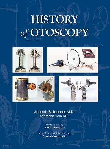 History of Otoscopy