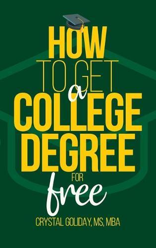How To Get A College Degree For Free