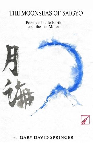 The Moonseas of Saigyō: Poems of Late Earth and the Ice Moon