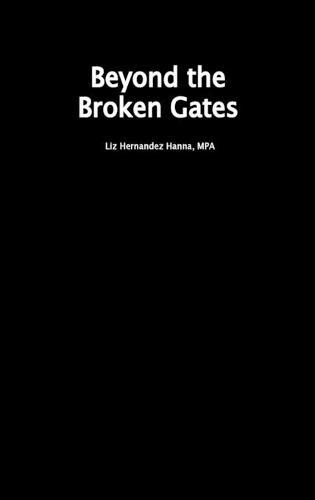 Beyond the Broken Gates