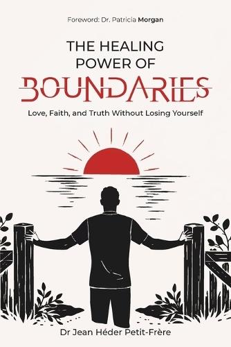 The Healing Power of Boundaries