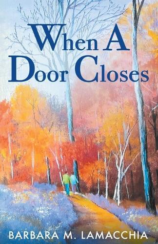 When A Door Closes