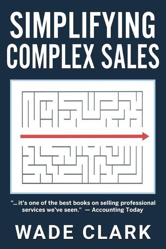 Simplifying Complex Sales