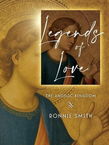 Legends of Love: The Angelic Kingdom