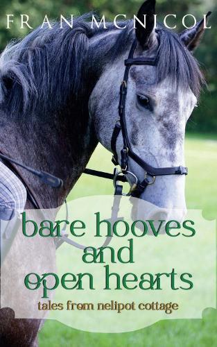 Bare Hooves and Open Hearts