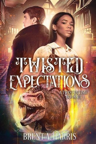 Twisted Expectations: A Twist In Time Book III