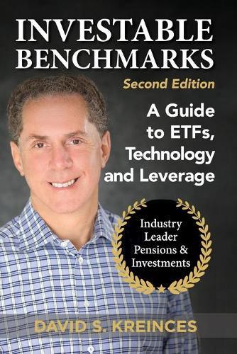 Investable Benchmarks: A Guide to ETFs, Technology and Leverage
