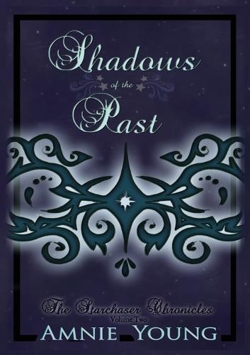 Shadows of the Past