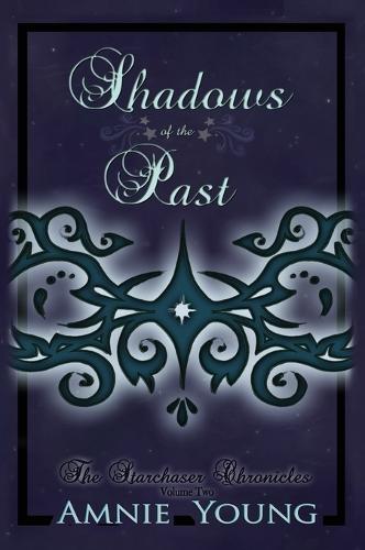 Shadows of the Past