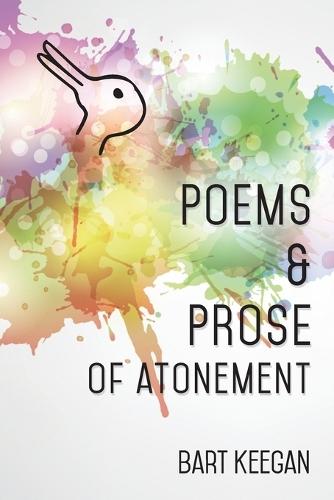 Poems & Prose of Atonement
