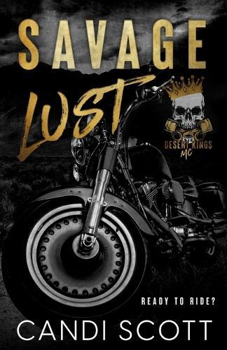 Savage Lust: A Biker MC Dark Romance