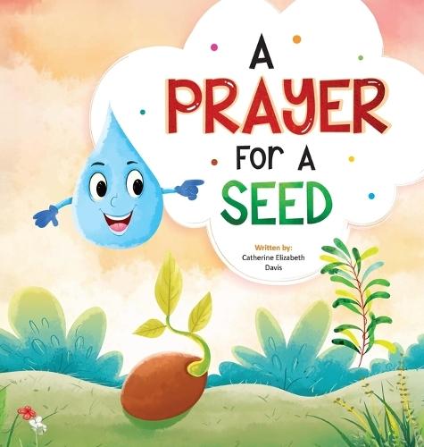 A Prayer For A Seed