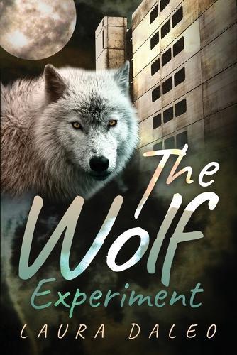 The Wolf Experiment