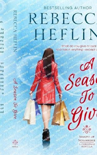 A Season to Give: A Seasons of Northridge Christmas Novella