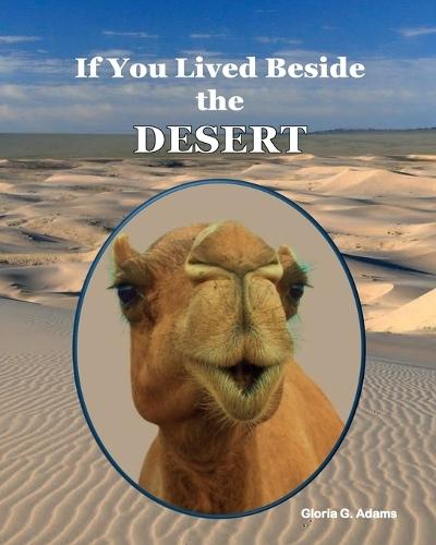 If You Lived Beside the Desert
