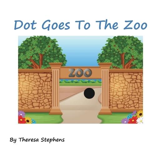 Dot Goes To The Zoo