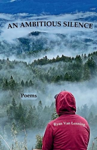 An Ambitious Silence