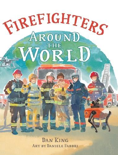 Firefighters Around the World