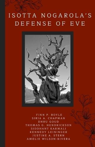 Isotta Nogarola's Defense of Eve: A Latin Text of the De Pari aut Impari Evae atque Adae Peccato with Running Vocabulary and Commentary