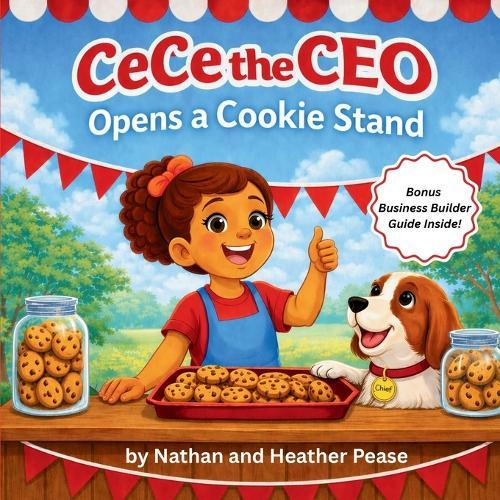 CeCe the CEO: Opens a Cookie Stand