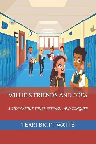 Willie's Friends and Foes