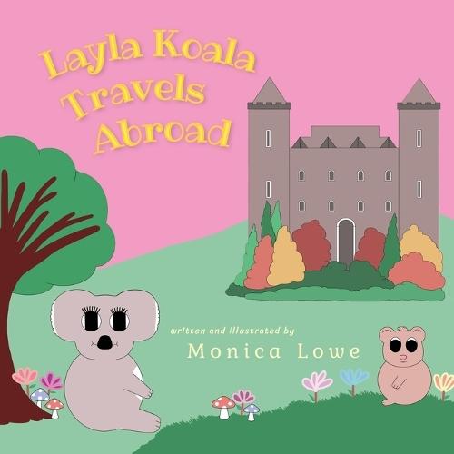 Layla Koala Travels Abroad