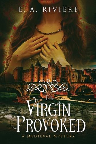 The Virgin Provoked