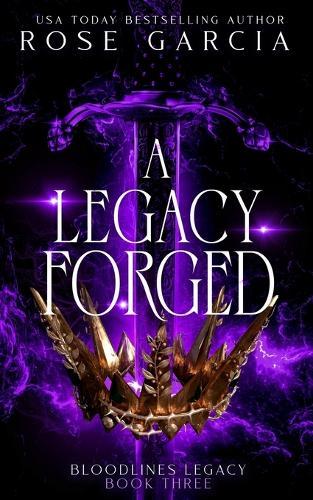 A Legacy Forged