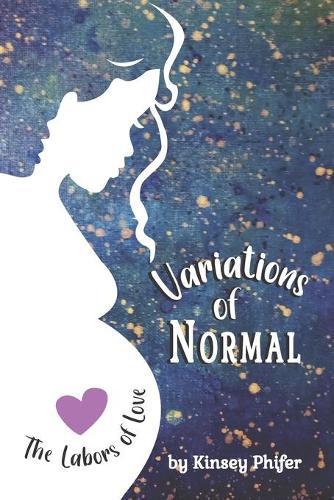 Variations of Normal: The Labors of Love