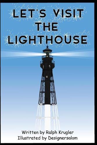 Let's Visit The Lighthouse