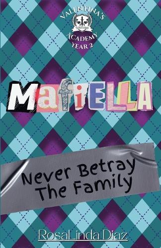 Mafiella: Never Betray The Family