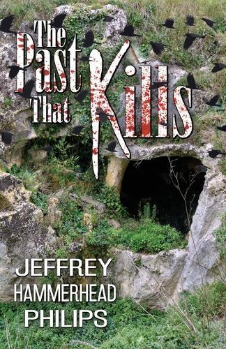 The Past That Kills