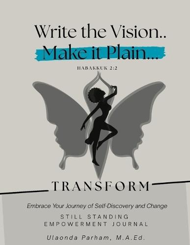 Still Standing Empowerment Journal